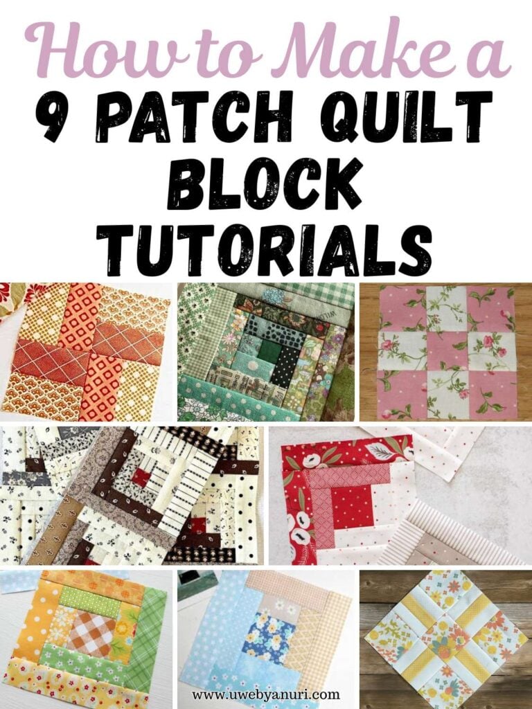 How to Make a 9 Patch Quilt Block Tutorials