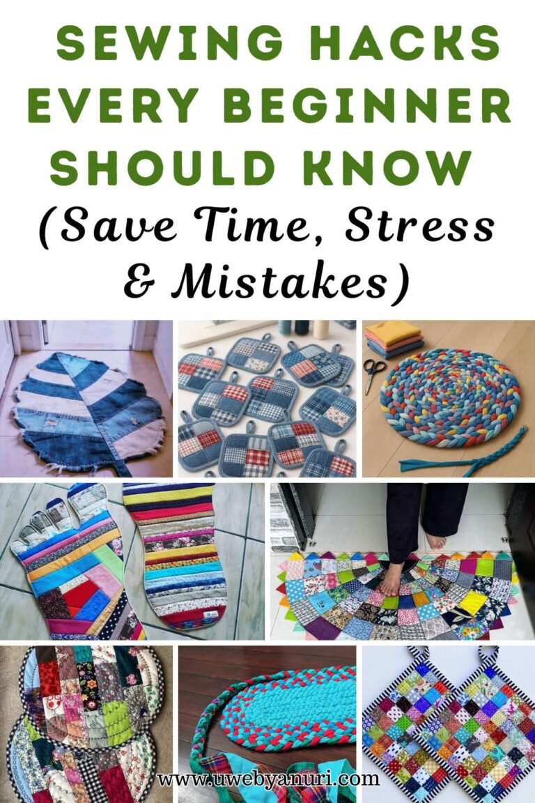 Sewing Hacks Every Beginner Should Know (Save Time, Stress & Mistakes)