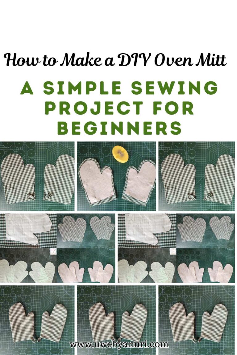 How to Make a DIY Oven Mitt: A Simple Sewing Project for Beginners