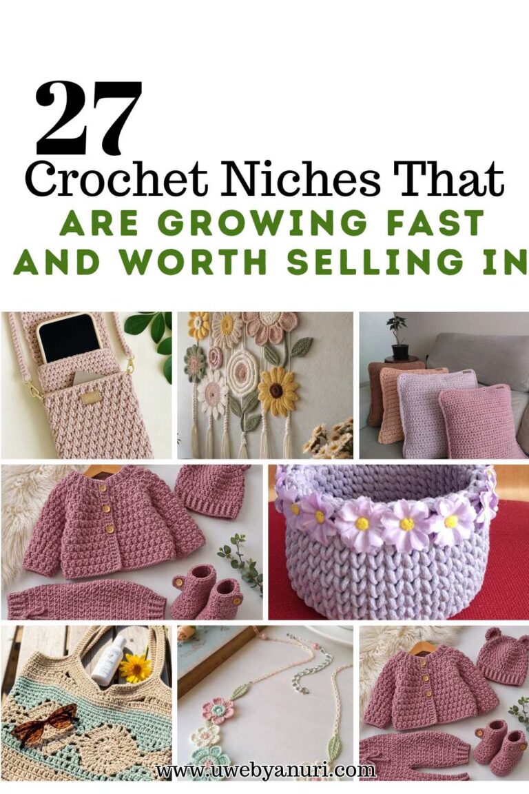 27 Crochet Niches That Are Growing Fast and Worth Selling In